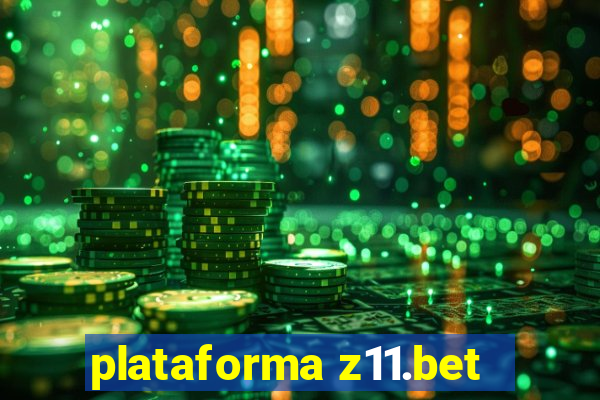 plataforma z11.bet